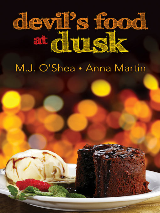 Title details for Devil's Food at Dusk by Anna Martin - Available